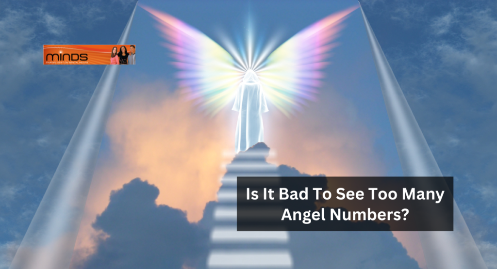 Is It Bad To See Too Many Angel Numbers?